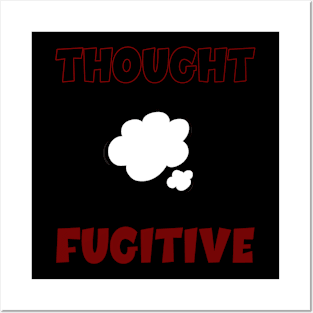 Thought Fugitive - American - Patriotic Posters and Art